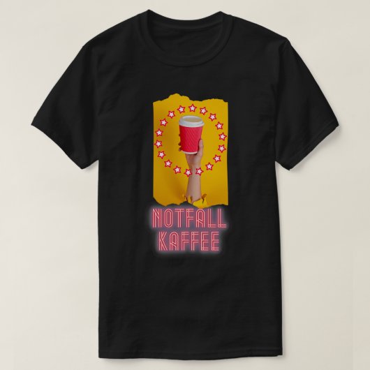 Notfall Kaffee 2 go Espresso Becher T-Shirt (Design vorne)