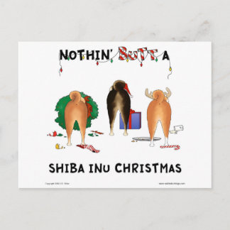 Nothin' Butt A Shiba Inu Christmas Feiertagspostkarte
