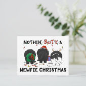 Nothin' Hintern A Newfie Christmas Feiertagspostkarte (Stehend Vorderseite)