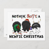 Nothin' Hintern A Newfie Christmas Feiertagspostkarte (Vorne/Hinten)