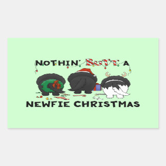 Nothin' Hintern A Newfie Christmas Rechteckiger Aufkleber