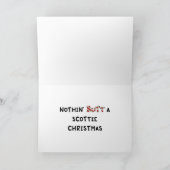 Nothin' Hintern A Scottie Christmas Feiertagskarte (Innenseite)