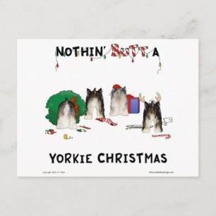 Nothin' Hintern A Yorkie Christmas Feiertagspostkarte