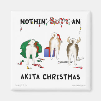 Nothin' Hintern An Akita Weihnachten Magnet