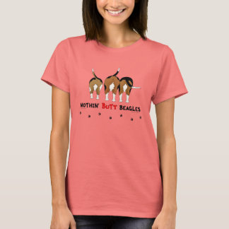Nothin' Hintern Beagle T-Shirt