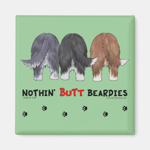 Nothin' Hintern Beardies Magnet
