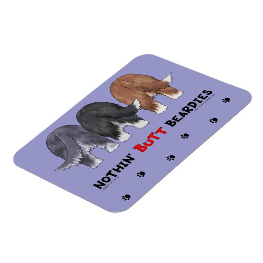 Nothin' Hintern Beardies Magnet (Linke Seite)