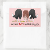 Nothin' Hintern Border Colliese Rechteckiger Aufkleber (Tasche)