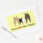 Nothin' Hintern Bull Terriers Rechteckiger Aufkleber (Umschlag)