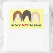 Nothin' Hintern Bulldogs Rechteckiger Aufkleber (Tasche)