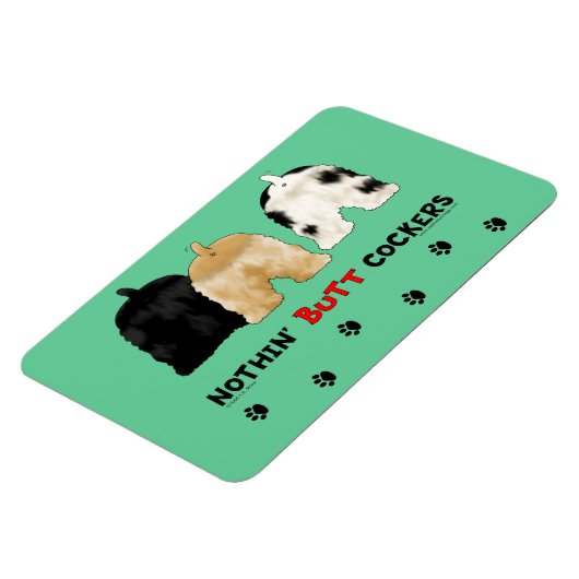 Nothin' Hintern Cockers Magnet (Linke Seite)