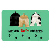 Nothin' Hintern Cockers Magnet (Horizontal)