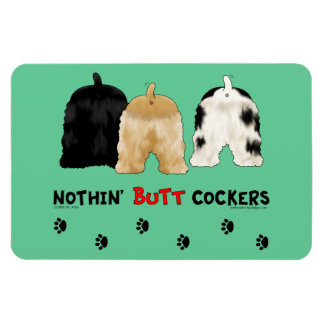Nothin' Hintern Cockers Magnet
