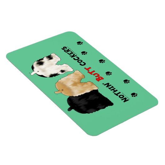 Nothin' Hintern Cockers Magnet (Rechte Seite)