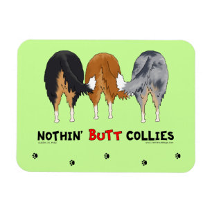 Nothin' Hintern-Colliese Magnet