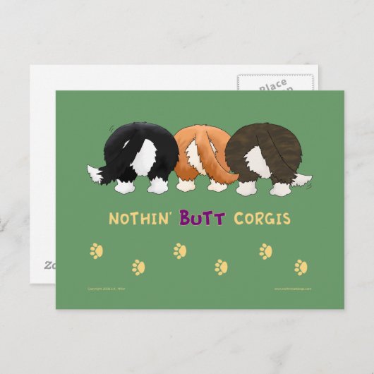 Nothin' Hintern Corgis PostCards Postkarte (Vorne/Hinten)