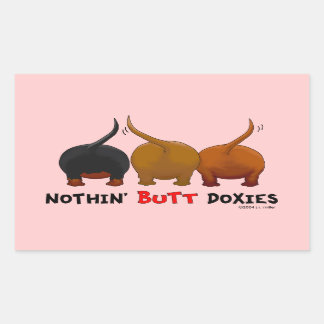 Nothin' Hintern-Dackeln Rechteckiger Aufkleber