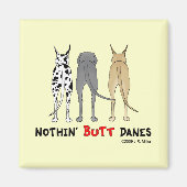 Nothin' Hintern Danes Magnet (Vorne)