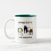 Nothin' Hintern Ein Labrador Weihnachten Zweifarbige Tasse (Links)
