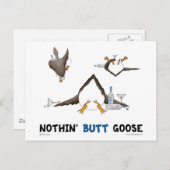 Nothin' Hintern Goose Postkarte (Vorne/Hinten)