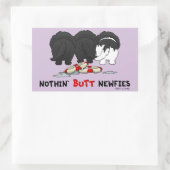 Nothin' Hintern Newfy Rechteckiger Aufkleber (Tasche)