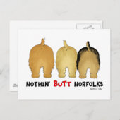 Nothin' Hintern Norfolks Postkarte (Vorne/Hinten)