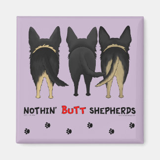 Nothin' Hintern Shepherds Magnet