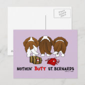 Nothin' Hintern St. Bernards Postkarte (Vorne/Hinten)