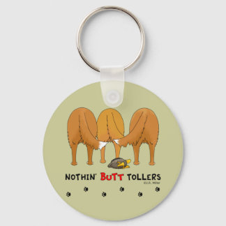 Nothin' Hintern Tollers Schlüsselanhänger