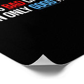 Nothing Bad Can Happen, It Can Only Good Happen Qu Poster (Ecke)