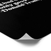 Nothing Bad Can Happen, It Can Only Good Happen Qu Poster (Ecke)