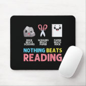 Nothing Beats Reading Funny Rock Paper Scissors Mousepad (Mit Mouse)