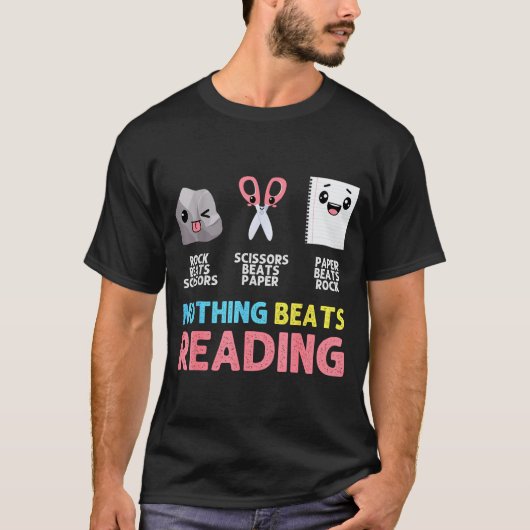 Nothing Beats Reading Funny Rock Paper Scissors T-Shirt (Vorderseite)