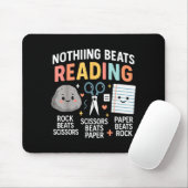 Nothing Beats Reading Rock Paper Scissors Funny Bo Mousepad (Mit Mouse)
