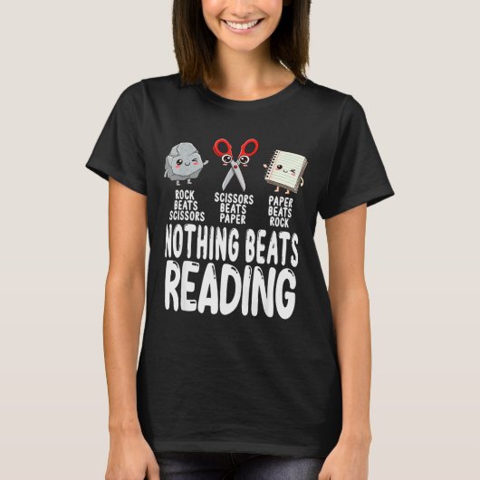 Nothing Beats Reading Rock Paper Scissors Funny Bo T-Shirt (Vorderseite)