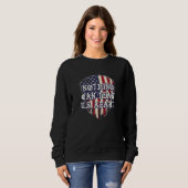 Nothing Can Tear US Apart Independence 4th of July Sweatshirt (Vorne ganz)