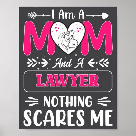 Nothing Es Me Funny Lawyer Mom Quote Poster (Vorne)
