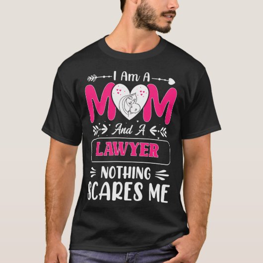 Nothing Es Me Funny Lawyer Mom Quote T-Shirt (Vorderseite)