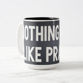 Nothing Fails Like Prayer Coffee Mug Zweifarbige Tasse (Vorderseite Links)