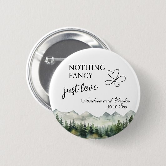 Nothing Fancy Just Love Elegant Wedding favor Button (Vorne & Hinten)