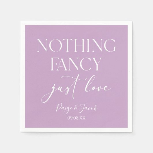 Nothing Fancy Just Love Minimalist Casual Wedding Serviette (Vorderseite)