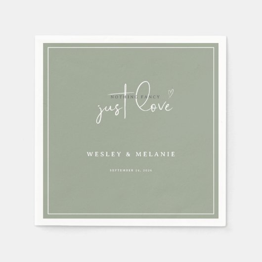 Nothing Fancy Just Love Sage Green Elegant Wedding Serviette (Vorderseite)
