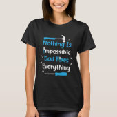 Nothing Impossible Dad Fixes Everything Handyman f T-Shirt (Vorderseite)