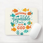 Nothing is impossible with god christian faith mousepad (Mit Mouse)