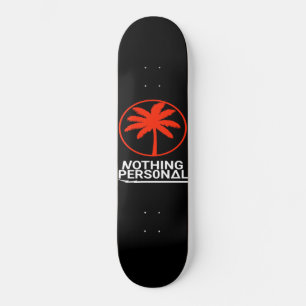 Nothing Personal Logo Skateboard