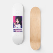 Nothing Personal - School Girl Skateboard Deck (Vorderseite)