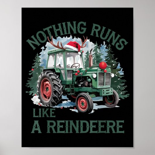 Nothing Runs Like A Reindeer Christmas Tractor Far Poster (Vorne)