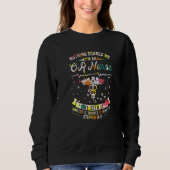 Nothing Scares Me I've Seen It  OR Nurse  1 Sweatshirt (Vorderseite)