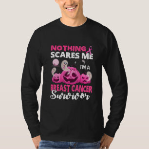 Nothing Scares T-Shirt