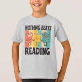 Nothing schlägt vor zu lesen | Funny Book Lover T-Shirt (Vorderseite)